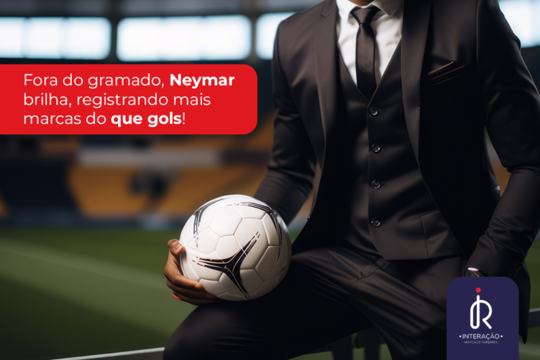 Registro de marca pessoal como estratégia - Neymar e suas marcas registradas no INPI