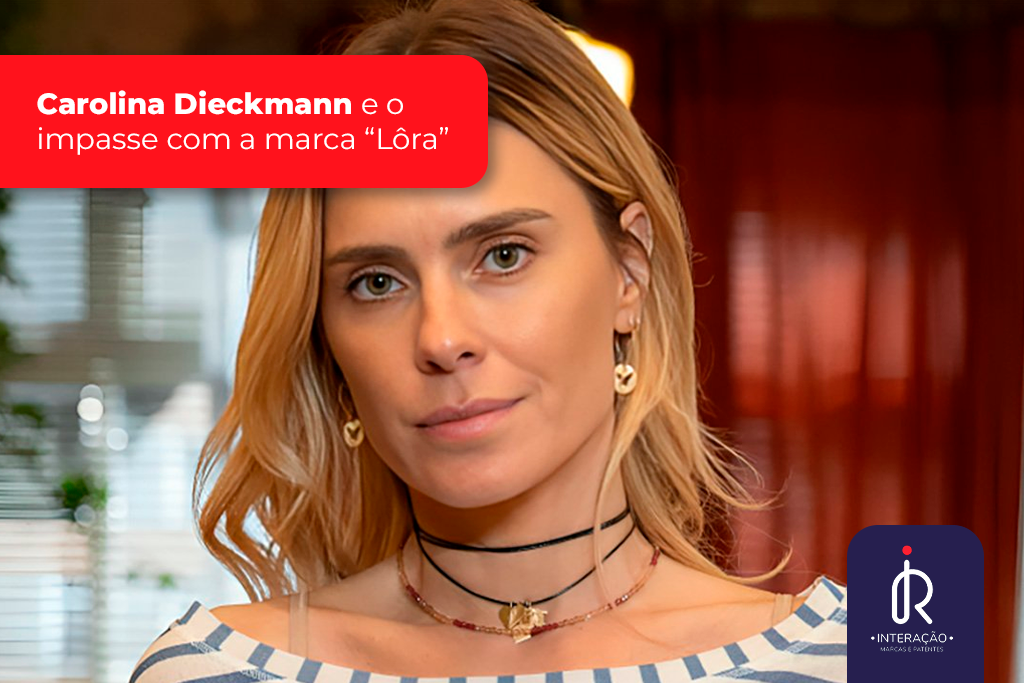 Carolina Dieckmann enfrenta negativa de registro da marca Lôra, reforçando a importância da proteção de marca e propriedade intelectual